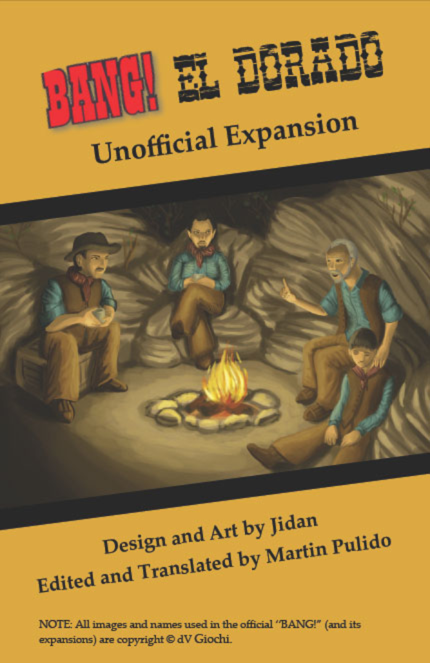 Eine Gruppe verängstigter Menschen sitzt um ein hell brennendes Lagerfeuer, mit der Aufschrift "Bang El Dorado Unofficial Expansion" oben drauf, in einer gedämpften, traurigen Atmosphäre.
